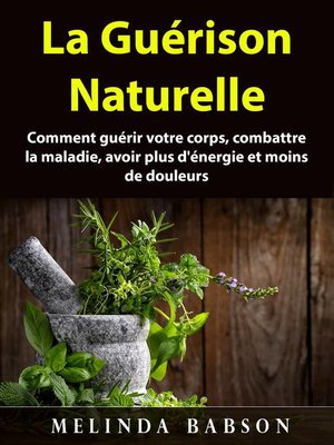 cover image of La Guérison Naturelle